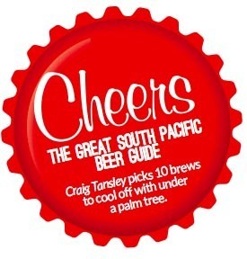 Cheers! Great South Pacific Beer Guide